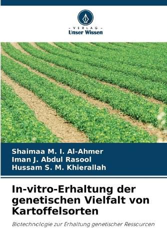 Cover image for In-vitro-Erhaltung der genetischen Vielfalt von Kartoffelsorten