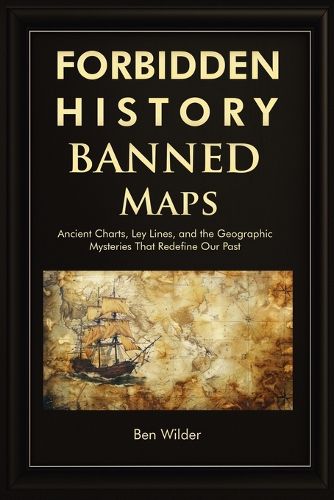 Cover image for Forbidden History Banned Maps