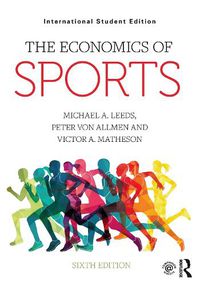 Cover image for The Economics of Sports: International Student Edition