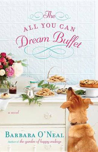 Cover image for The All You Can Dream Buffet: A Novel