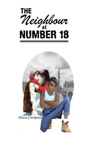 Cover image for The Neighbour at Number 18: She Seemed to Ask