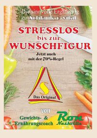 Cover image for STRESSLOS bis zur WUNSCHFIGUR: Abnehmen mit Koepfchen