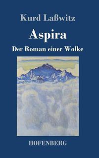 Cover image for Aspira: Der Roman einer Wolke