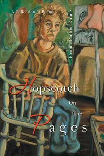 Cover image for Hopscotch On The Pages: A Collection of Poems