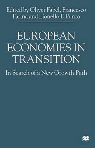 Cover image for European Economies in Transition: In Search of a New Growth Path