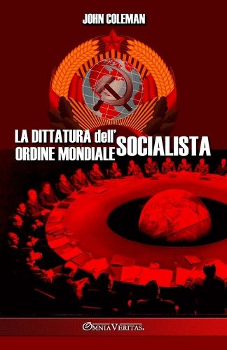 Cover image for La dittatura dell'ordine mondiale socialista