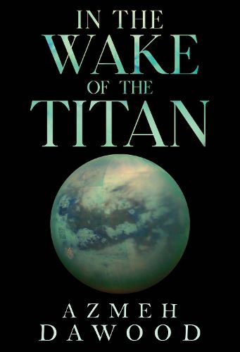 Cover image for In the Wake of the Titan