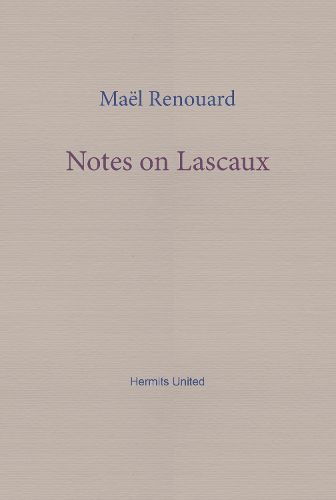 Cover image for Notes on Lascaux