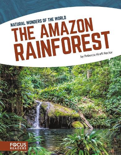 Natural Wonders: Amazon Rainforest