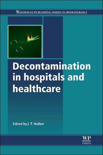 Cover image for Decontamination in Hospitals and Healthcare