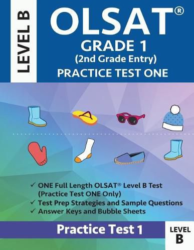 Cover image for Olsat Grade 1 (2nd Grade Entry) Level B: Practice Test One Gifted and Talented Prep Grade 1 for Otis Lennon School Ability Test