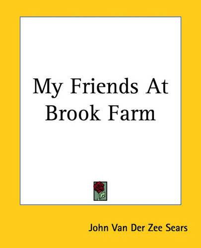 Cover image for My Friends At Brook Farm