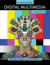 Cover image for Foundational Digital Multimedia