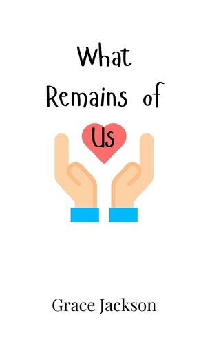 Cover image for What Remains of Us