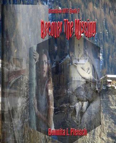 Cover image for Recover The Missing