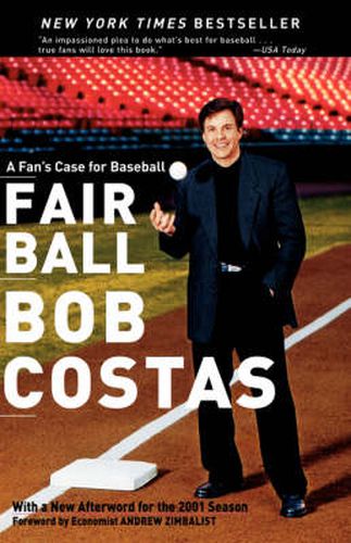 Cover image for Fair Ball: A Fan's Case for Baseball