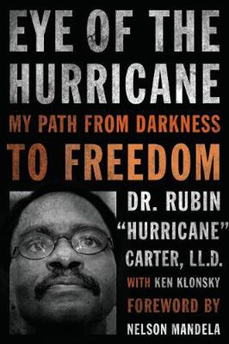 Cover image for Eye of the Hurricane: My Path from Darkness to Freedom