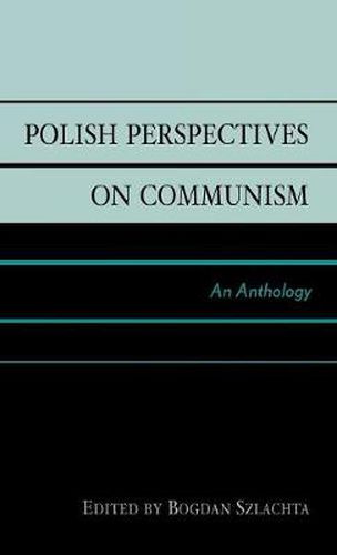 Cover image for Polish Perspectives on Communism: An Anthology