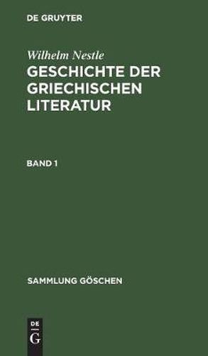 Sammlung Goeschen Geschichte der griechischen Literatur