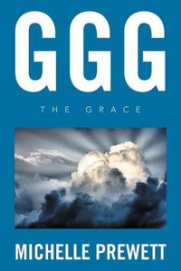 Cover image for Ggg: The Grace