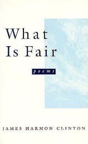 Cover image for What Is Fair: Poems