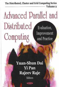 Cover image for Advanced Parallel & Distributed Computing: Evaluation, Improvement & Practice