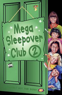 Cover image for Mega Sleepover 2