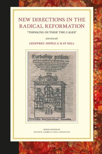 New Directions in the Radical Reformation