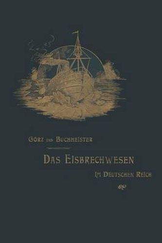 Cover image for Das Eisbrechwesen Im Deutschen Reich