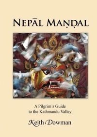 Cover image for Nepal Mandal :: A Pilgrims guide to the Kathmandu Valley