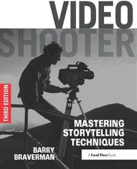 Cover image for Video Shooter: Mastering Storytelling Techniques