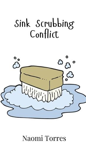 Cover image for Sink Scrubbing Conflict