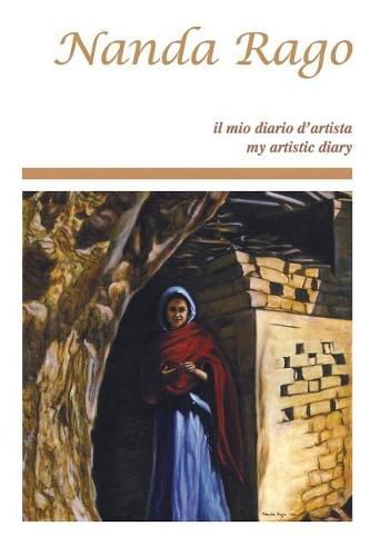 Cover image for Nanda Rago il mio diario d'artista: Nanda Rago my artistic diary