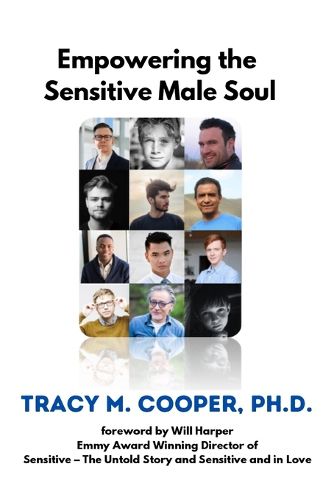 Cover image for Empowering The Sensitive Male Soul