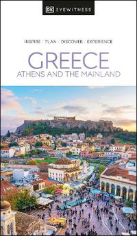 Cover image for DK Eyewitness Greece: Athens and the Mainland