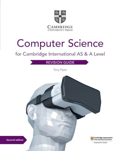 Cover image for Cambridge International AS & A Level Computer Science Revision Guide