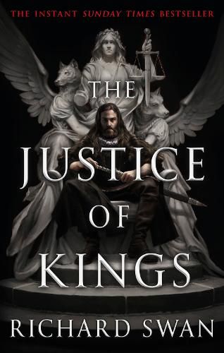 The Justice of Kings (Empire of the Wolf, Book 1) 