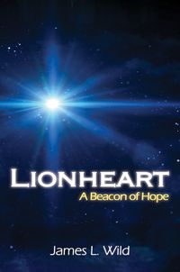 Cover image for Lionheart: A Beacon of Hope