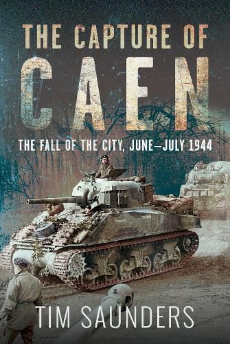 Cover image for The Capture of Caen