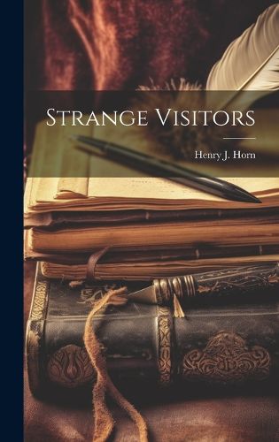 Cover image for Strange Visitors