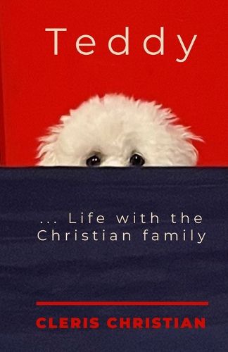 Cover image for Teddy...Life with the Christian Family