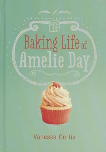 Cover image for Baking Life of Amelie Day