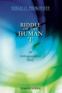 Cover image for Riddle of the Human 'I': An Anthroposophical Study