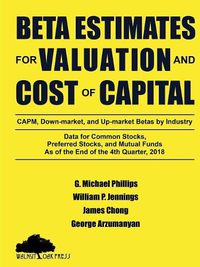 Cover image for Beta Estimates for Valuation and Cost of Capital, As of the End of 4th Quarter, 2018