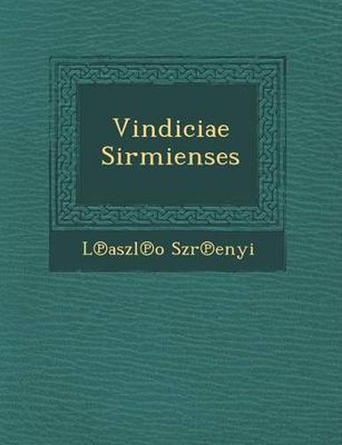 Cover image for Vindiciae Sirmienses