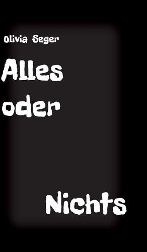 Cover image for Alles oder Nichts