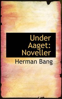 Cover image for Under Aaget