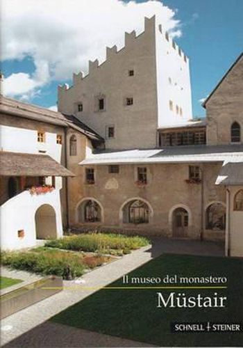 Cover image for Mustair: Il Museo del Monastero