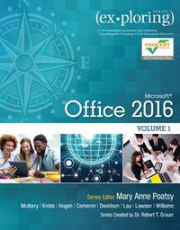 Cover image for Exploring Microsoft Office 2016 Volume 1