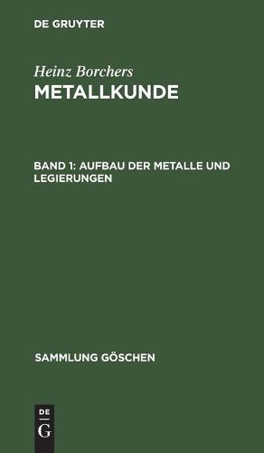 Cover image for Aufbau der Metalle und Legierungen